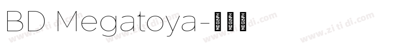BD Megatoya字体转换